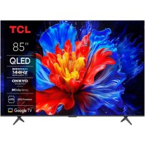 TCL 85"P8K 4K QLED TV 144HzGoogle TV Motion Clarity ProGame Master Onkyo 2.1